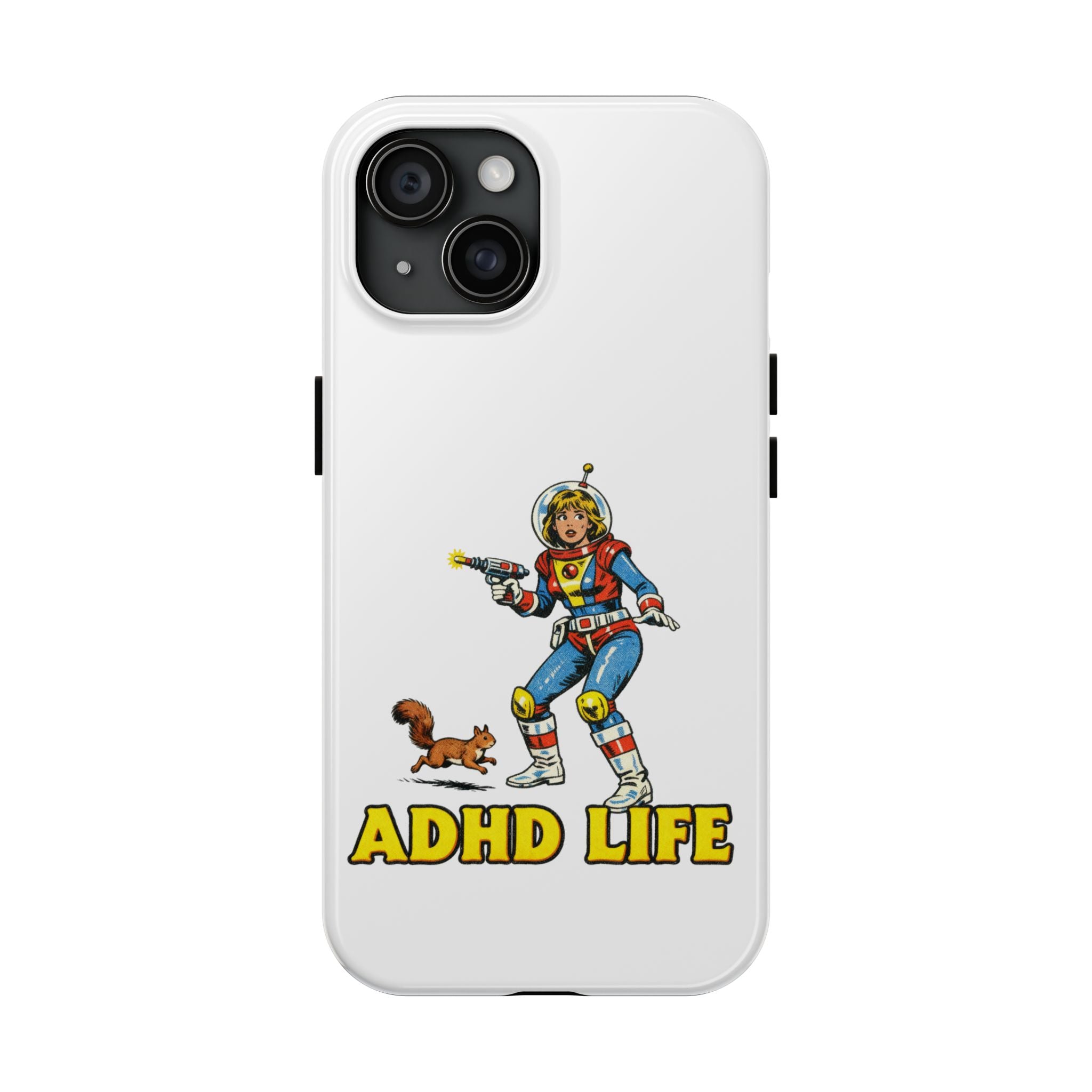 Phone Case — Retro Astronaut "ADHD LIFE" Protective Tough Case