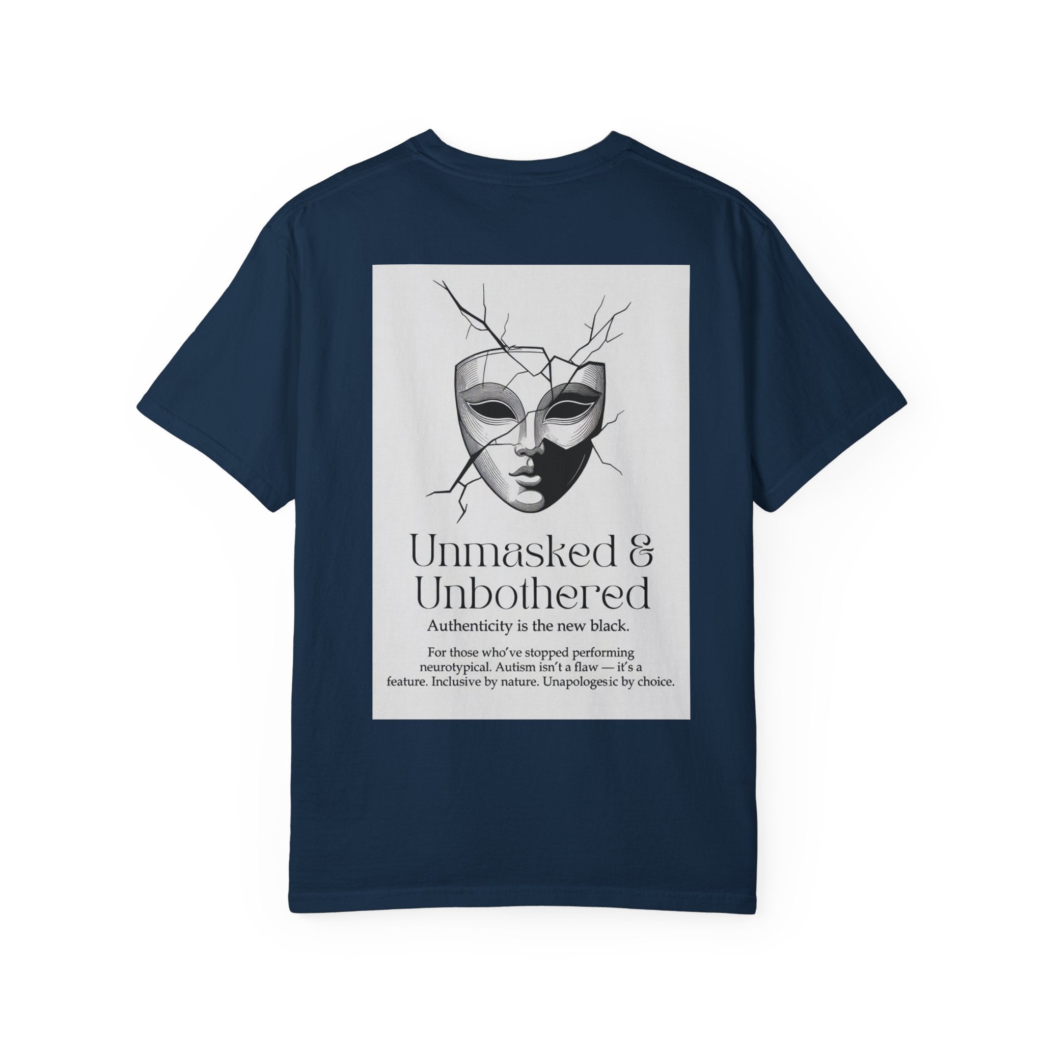 Neurodiversity Pride Acceptance t shirt |Unmasked & Unbothered T-shirt | Back Print Mask Illustration | ADHD \ Autism celebration