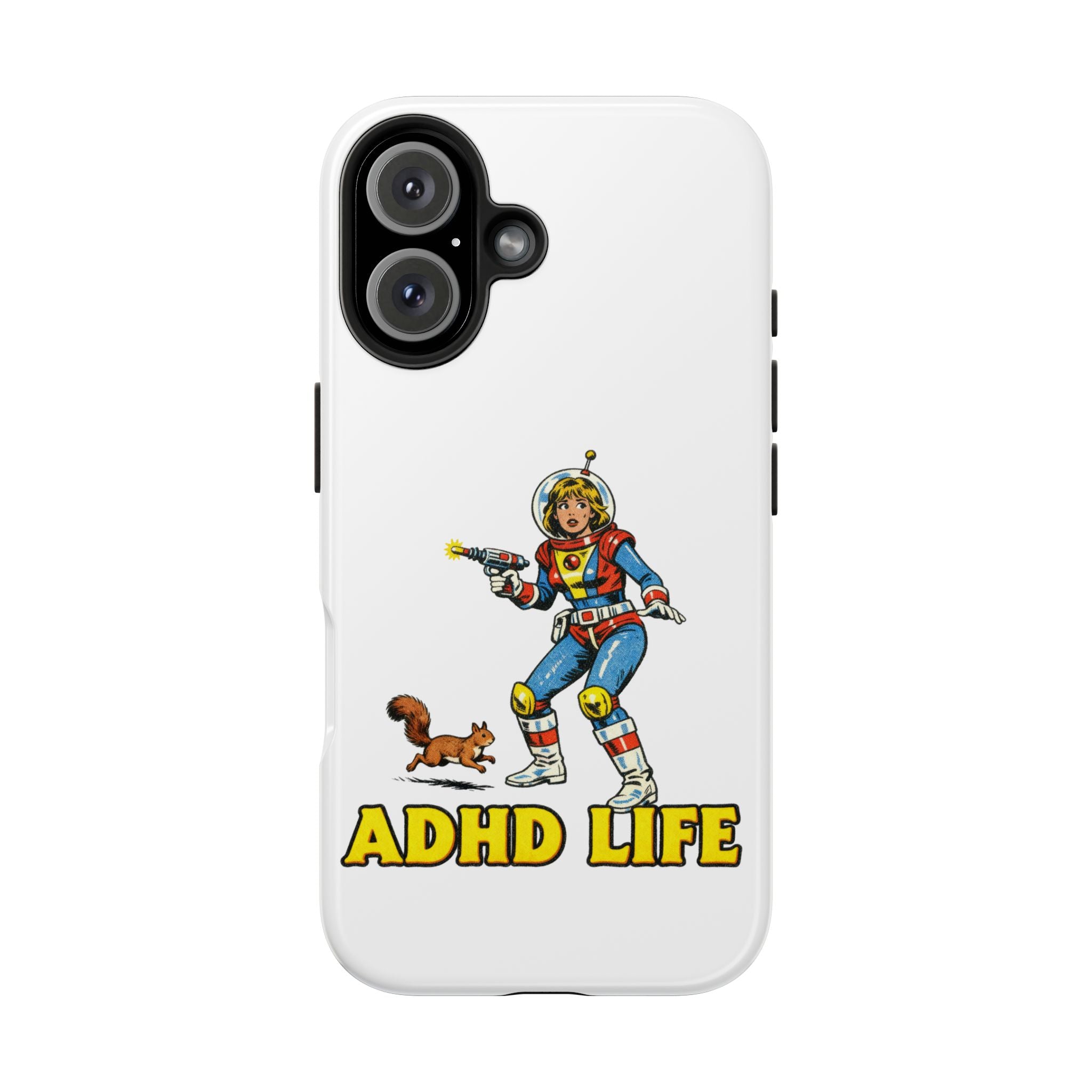 Phone Case — Retro Astronaut "ADHD LIFE" Protective Tough Case
