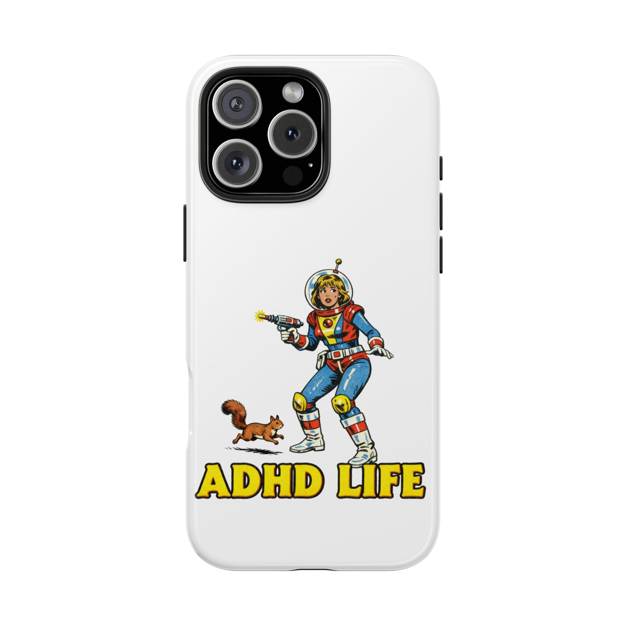 Phone Case — Retro Astronaut "ADHD LIFE" Protective Tough Case