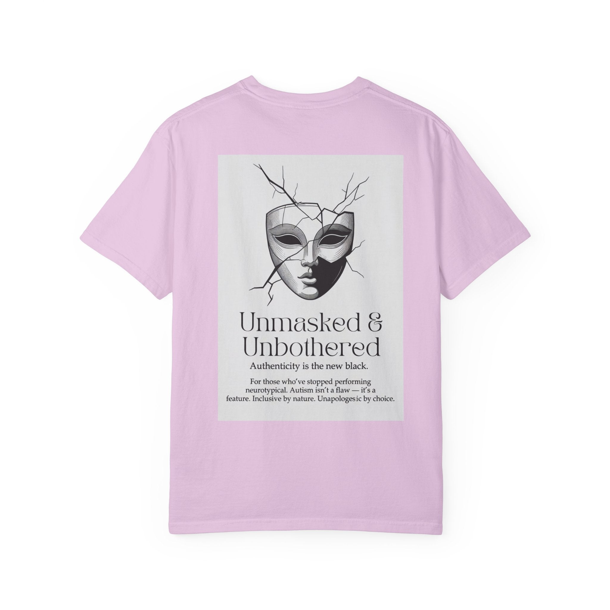 Neurodiversity Pride Acceptance t shirt |Unmasked & Unbothered T-shirt | Back Print Mask Illustration | ADHD \ Autism celebration