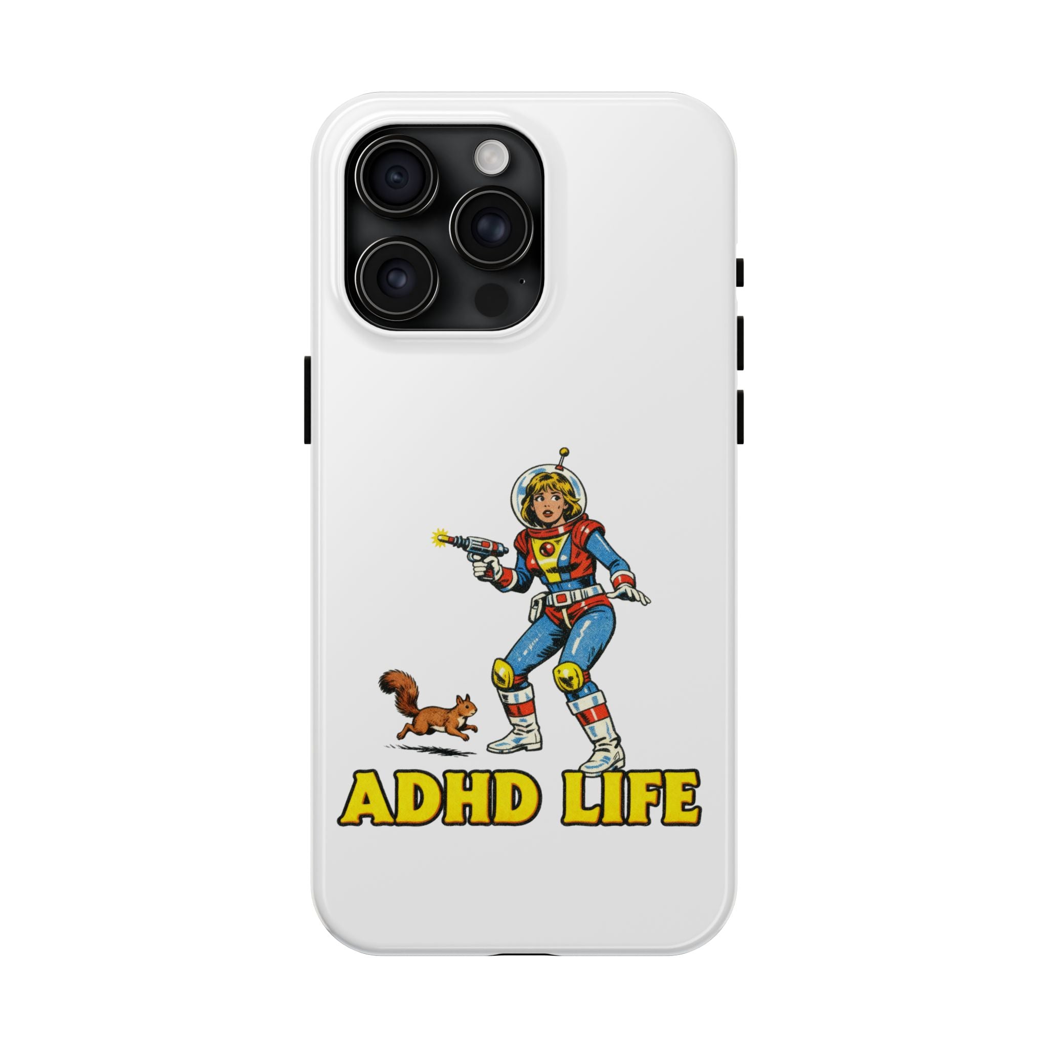 Phone Case — Retro Astronaut "ADHD LIFE" Protective Tough Case