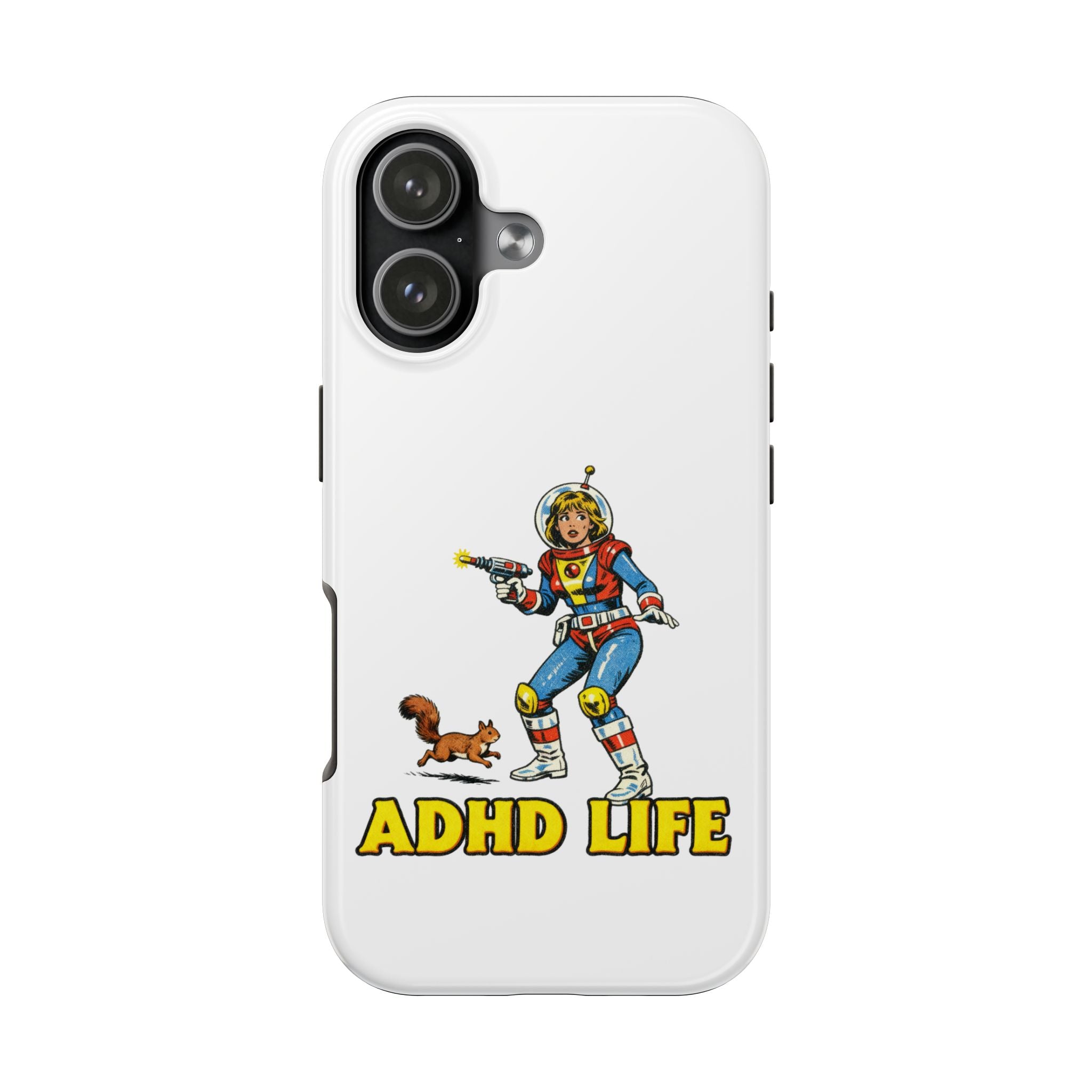 Phone Case — Retro Astronaut "ADHD LIFE" Protective Tough Case